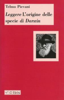 Telmo Pievani, Leggere 'L'origine delle specie' di Darwin