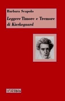 Barbara Scapolo, Leggere 'Timore e tremore' di Kierkegard